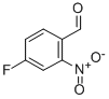 Struktur image of 4-Fluoro-2-nitrobenzaldehyde