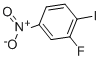 Struktur image of 3-Fluoro-4-iodonitrobenzene